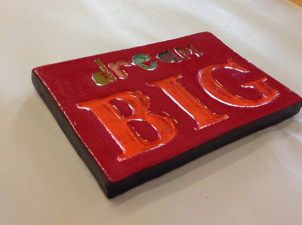 Dream Big Ceramic Tile Wall Art M Ceramics