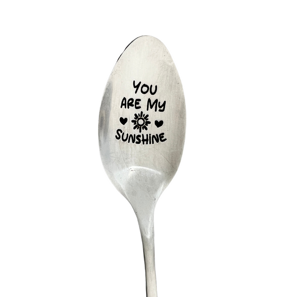Engraved Coffee/Ice Cream Spoon - You are My Sunshine Spoon Design Withdrawals