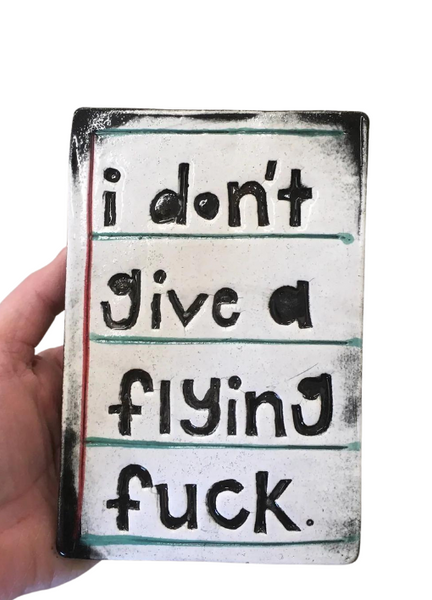 I Don't Give A Flying Fuck Rectangle Ceramic Tile Wall Art M Ceramics