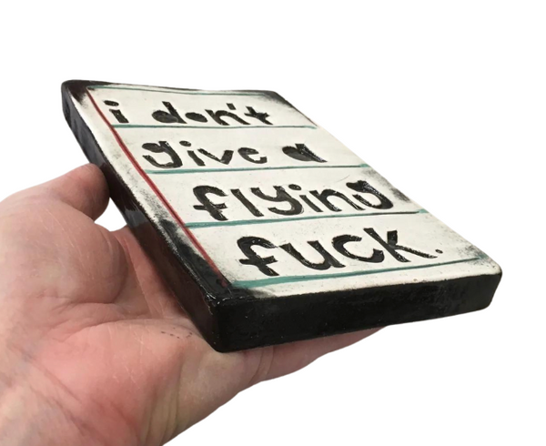 I Don't Give A Flying Fuck Rectangle Ceramic Tile Wall Art M Ceramics
