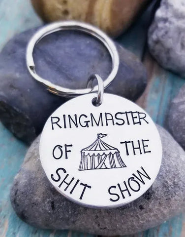 Engraved Key Ring - Ring Master of the Shit Show - Silver