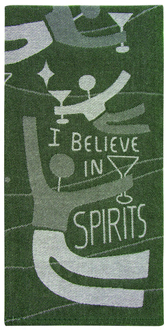 I Believe in Spirits- Tea Towel