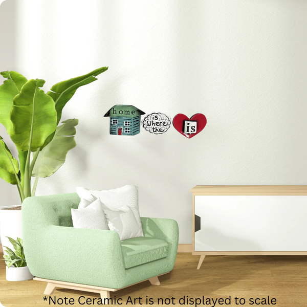 Home Is Where The Heart Is Ceramic Wall Art