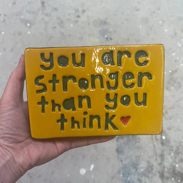 You Are Stronger Than You Think Rectangle Tile Wall Art M Ceramics