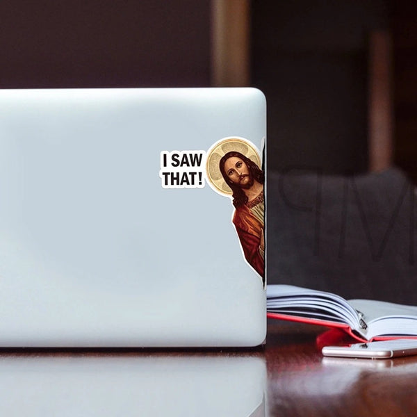 I Saw That Jesus Stickers