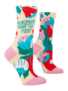 Menopause. What The Fuck? Socks BlueQ