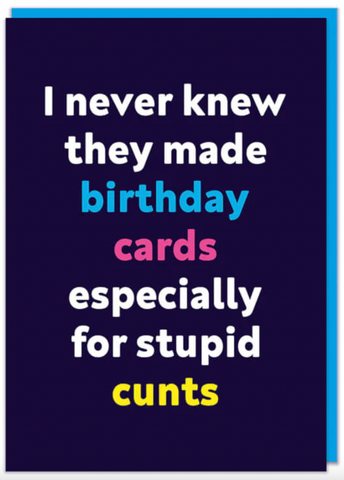 Card - Especially for stupid *****