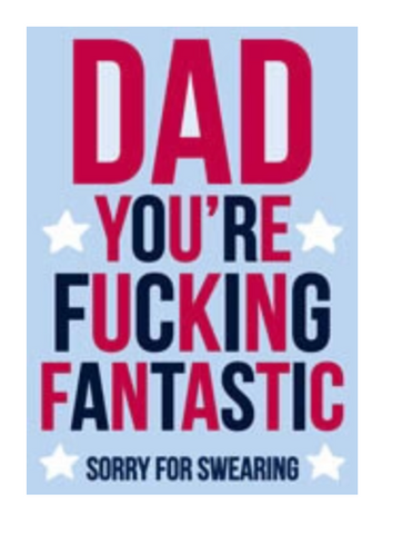 Card - Dad You're Fucking Fantastic