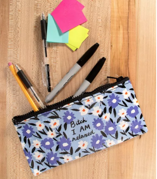 Bitch I Am Relaxed - Pencil Case