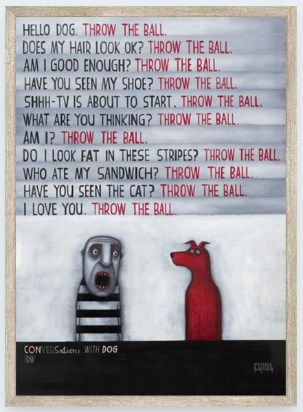 Conversation with Dog 08 by Tony Cribb - Boxed Frame Notecard