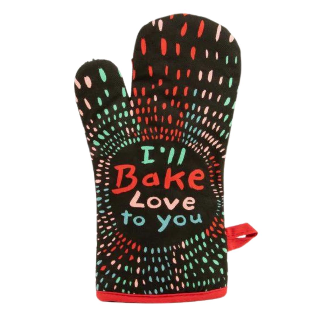 I'll Bake Love To You Oven Mitt