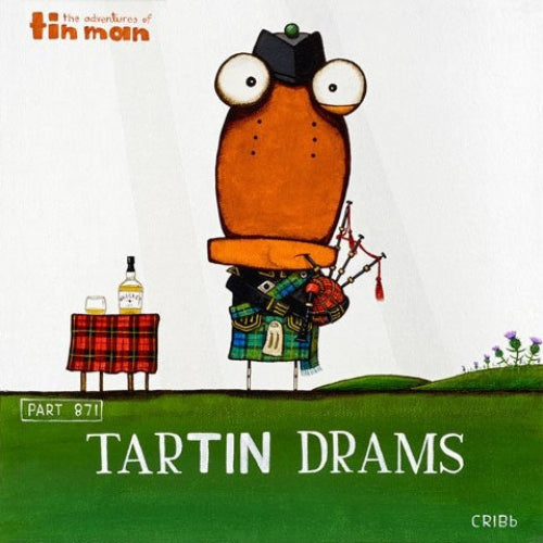 Tartin Drams - Tony Cribb - Boxed Framed Art Print Tony Cribb