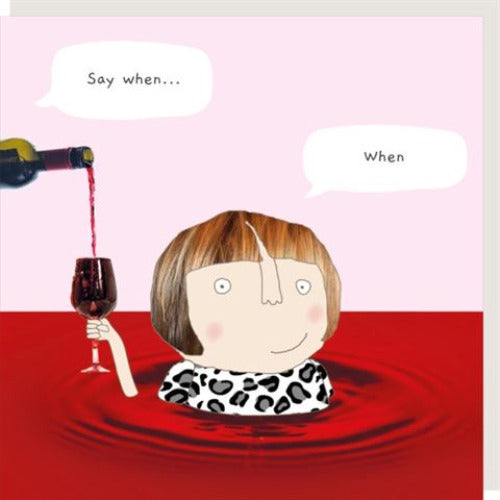 Card - Say When ... Wine