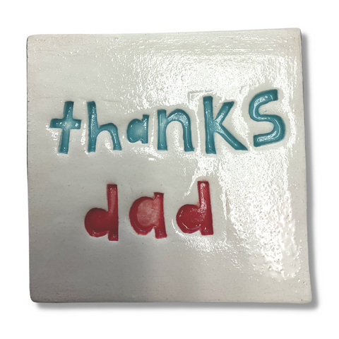 Thanks Dad Square Ceramic Tile Wall Art M Ceramics
