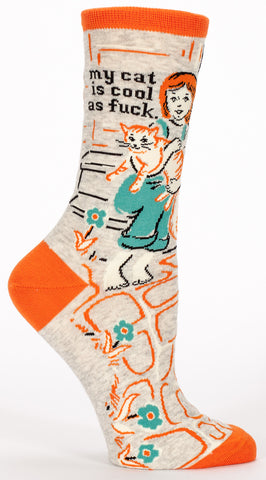 My Cat is Cool as Fuck Crew Socks