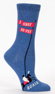 I Have to Pee . . . Again Crew Socks