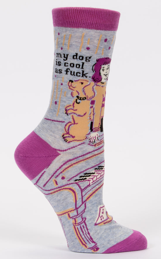 My Dog is Cool as Fuck Crew Socks