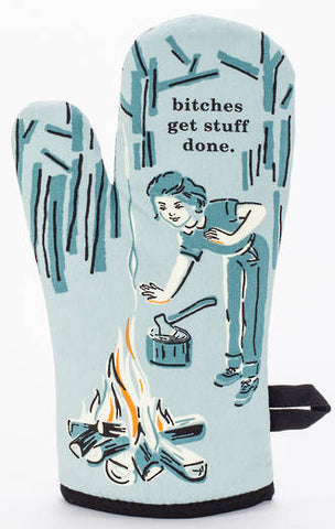 Oven Mitt - Bitches Get Stuff Done - BlueQ - Design Withdrawals