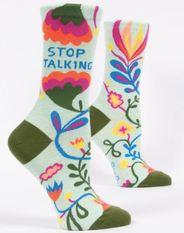 Stop Talking Crew Socks