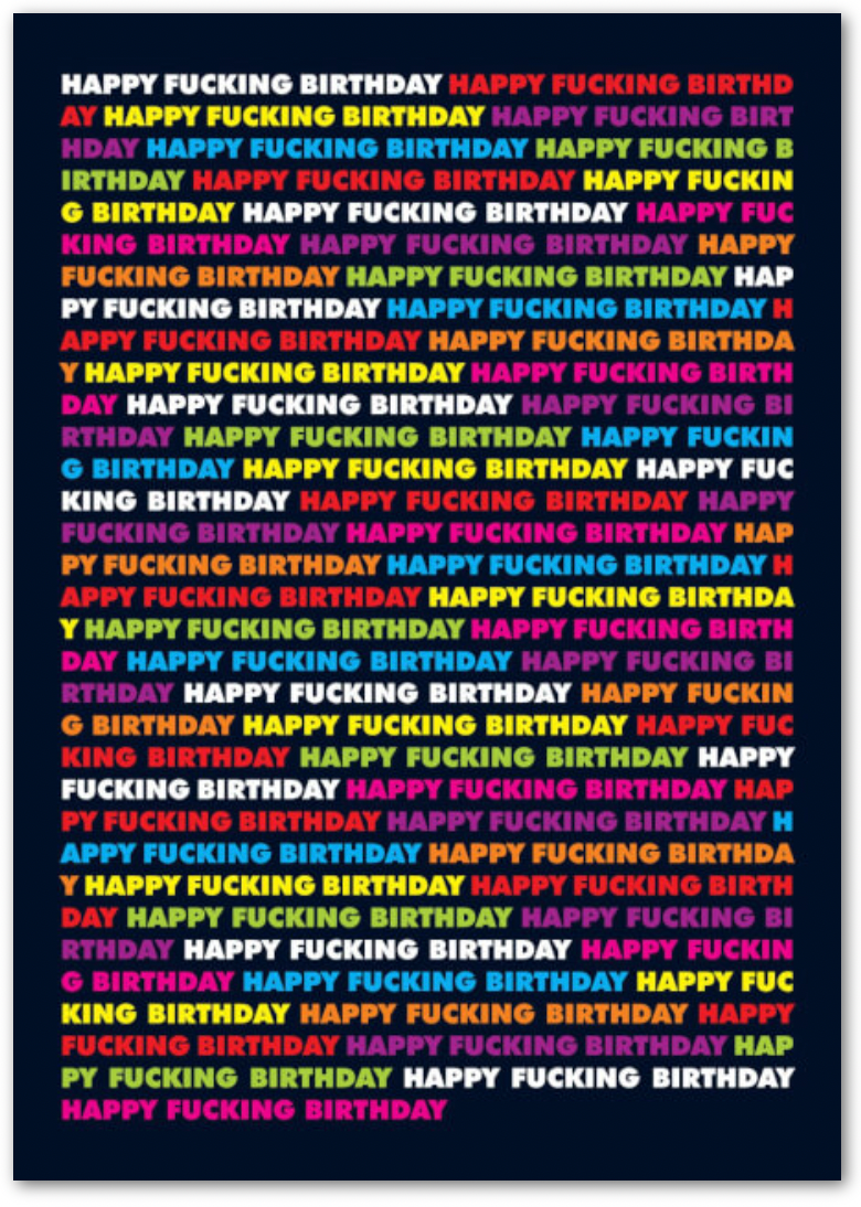 Card - Happy Fucking Birthday