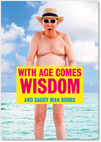Card - With Age Comes Wisdom