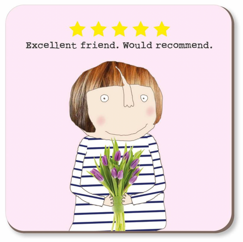Rosie Made A Thing Coaster - Five Star Friend