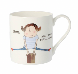 Mum You're The Brilliantest Mug