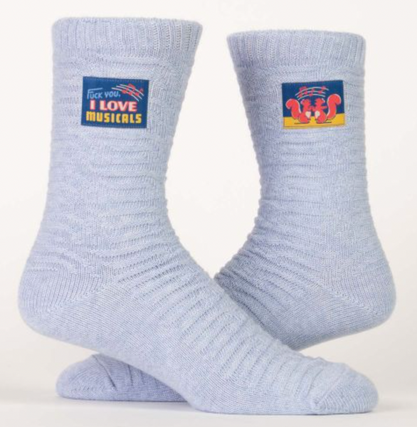 Fuck You, I Love Musicals TAG Socks