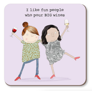 Rosie Made A Thing Coaster -  Fun People