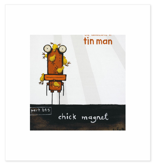 Chick Magnet - Tony Crib - Art Print + Matting - Tony Crib - Design Withdrawals