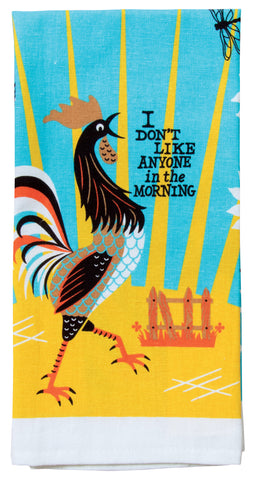 I Don't Like Anyone In The Morning  - Tea Towel