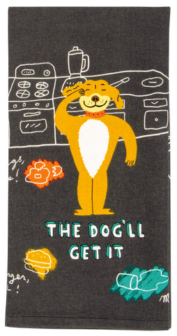 The Dog'll Get It- Tea Towel