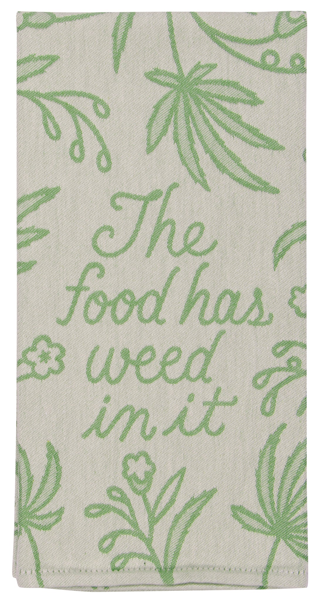 Food Has Weed In It - Tea Towel Tea Towel BlueQ