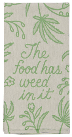 Food Has Weed In It - Tea Towel Tea Towel BlueQ
