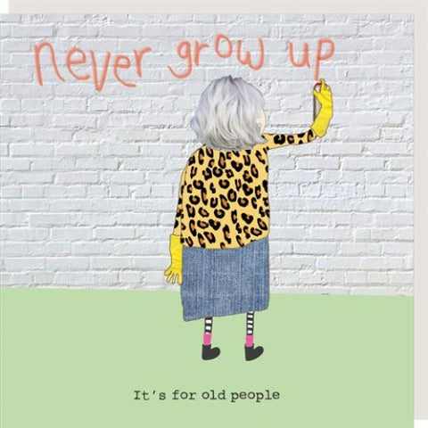 Card - Never Grown Up